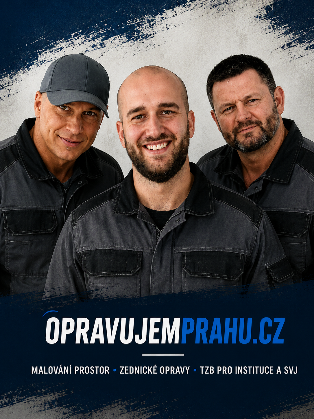 Tříčlenný tým OPRAVUJEMEPRAHU.CZ – Dan, Jan a Ladislav v pracovních uniformách